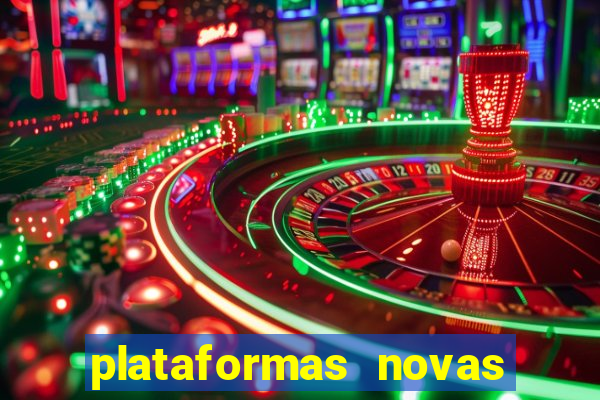 plataformas novas da bet